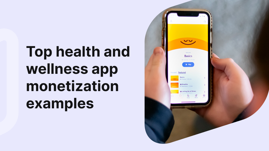 Top health and wellness app examples